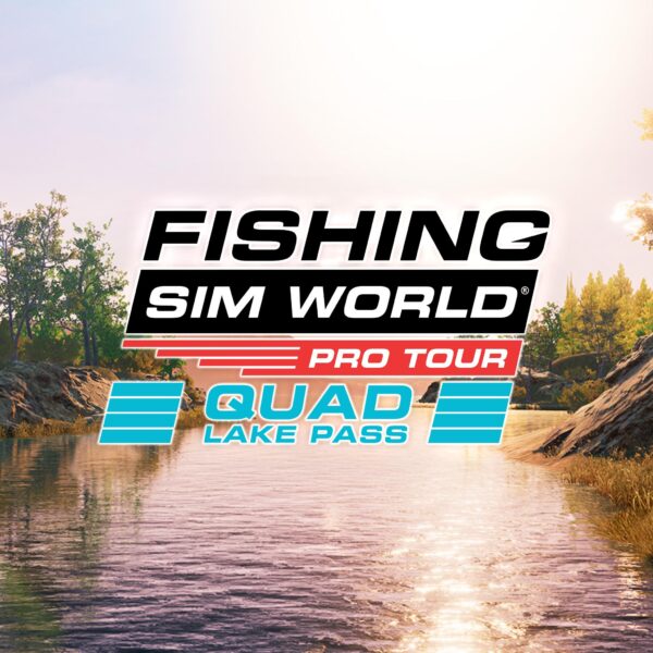 Fishing Sim World®: Pro Tour - Quad Lake Pass