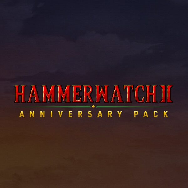 Hammerwatch II: Anniversary Pack