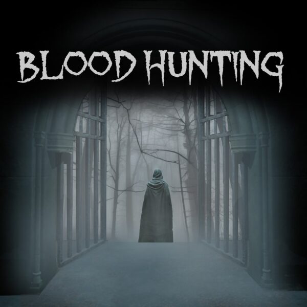 Blood Hunting