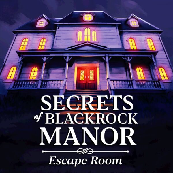 Secrets of Blackrock Manor - Escape Room
