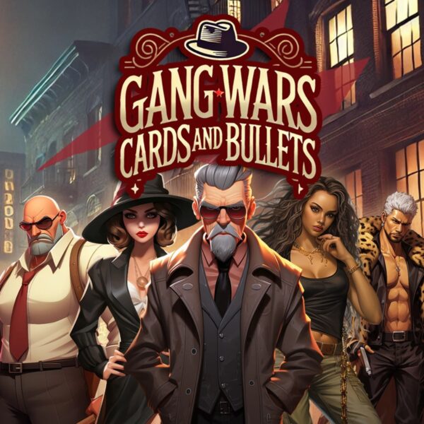 Gang Wars - Cards and Bullets