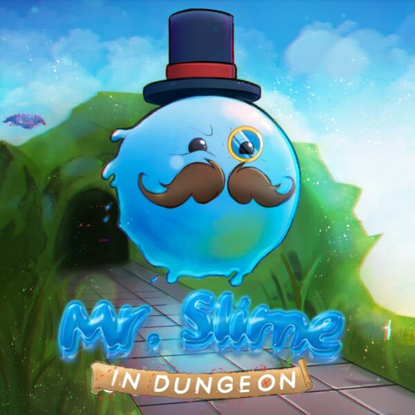 Mr.Slime in Dungeon