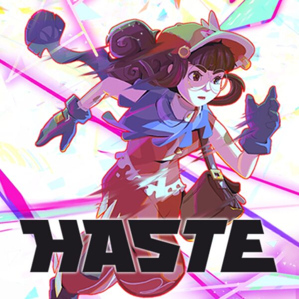 Haste