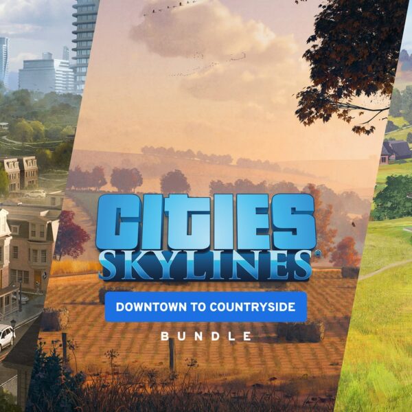 Cities: Skylines - Downtown to Countryside Bundle