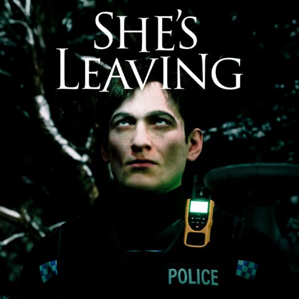 She's Leaving