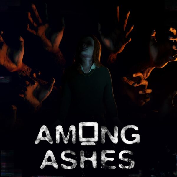 Among Ashes