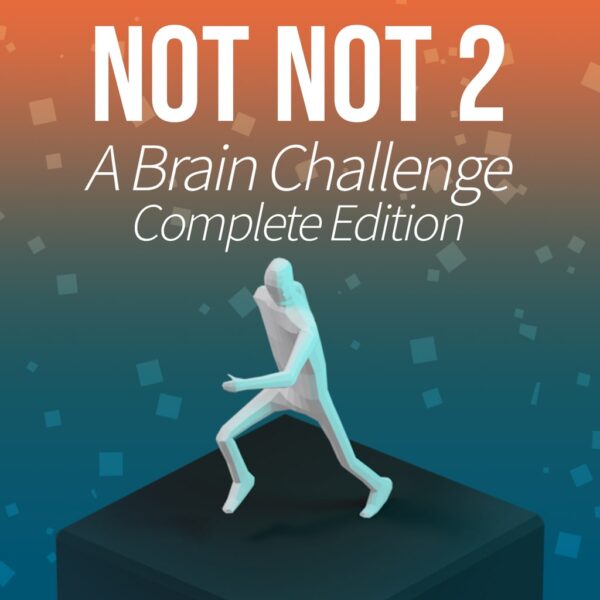 Not Not 2 - A Brain Challenge: Complete Edition