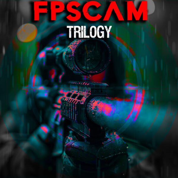 FPSCAM Trilogy