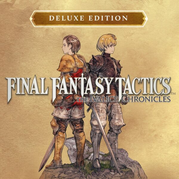 FINAL FANTASY TACTICS - The Ivalice Chronicles Deluxe Edition [PS4 & PS5]