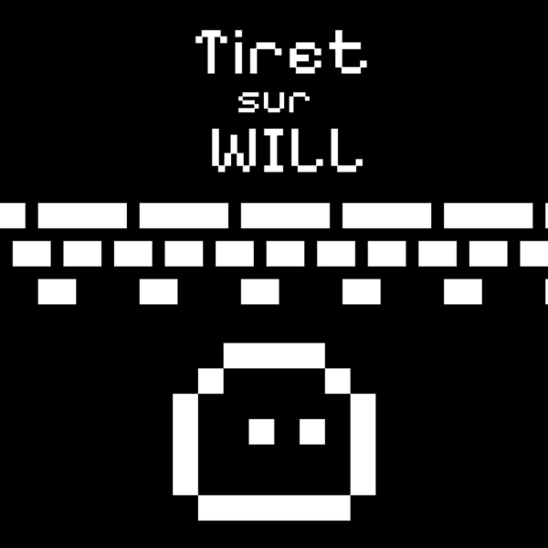 A Bibelot: Tiret sur Will