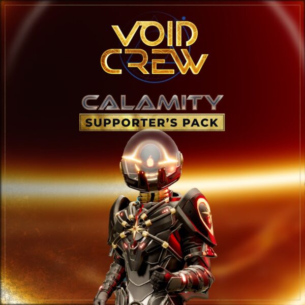 Void Crew - Calamity Supporter's Pack