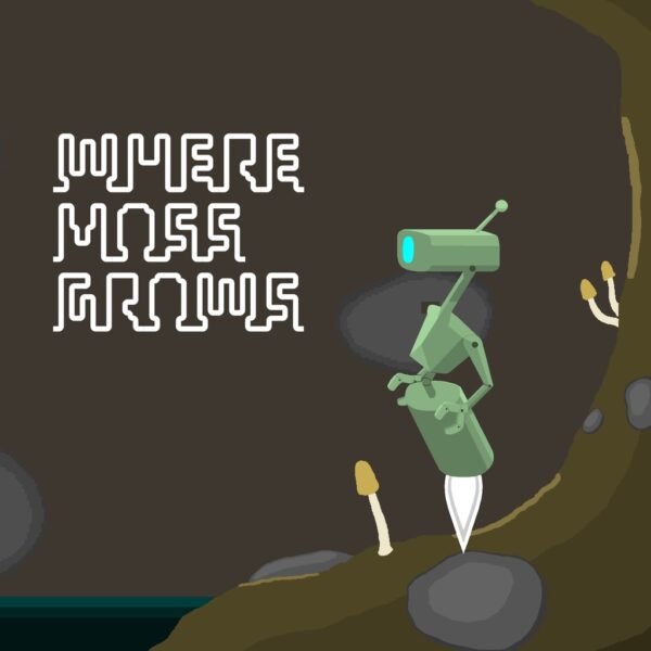 Where Moss Grows