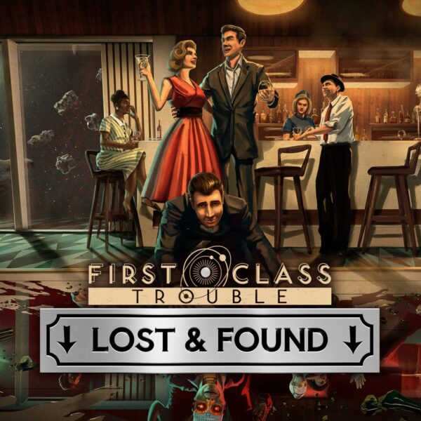 First Class Trouble: The Lost and Found Collection